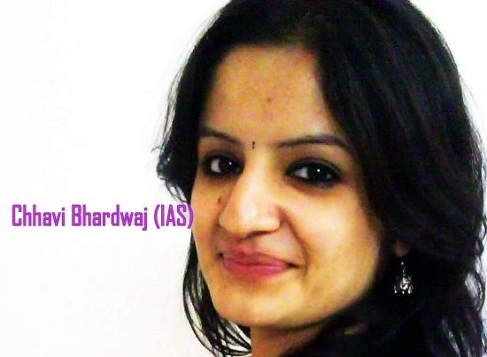 Chhavi Bhardwaj IAS