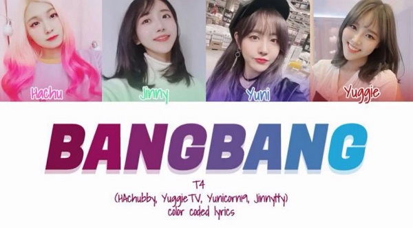 Bang Bang Song by T4 members