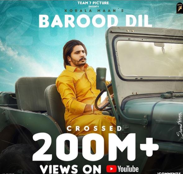 Korala Maan Wiki, Age, Height, Wife, Net worth, Family, Biography & More 7 Korala Maan's Barood Dil crossed 200M views