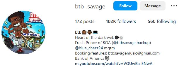 BTB Savage Wiki, Age, Net worth, Death Cause, Girlfriend, Parents, Height, Biography & More 10 BTB's Instagram account