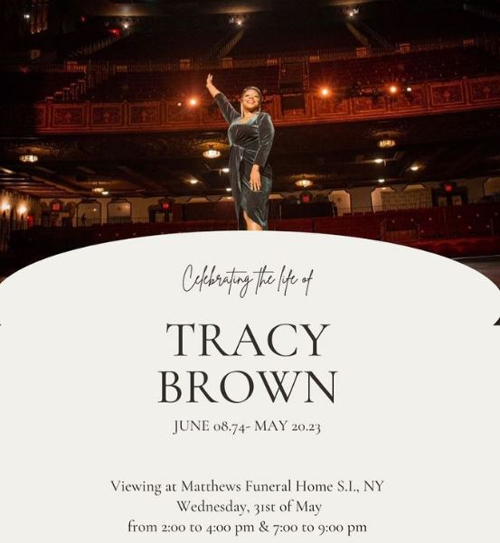 Tracy Brown died at the age of 48