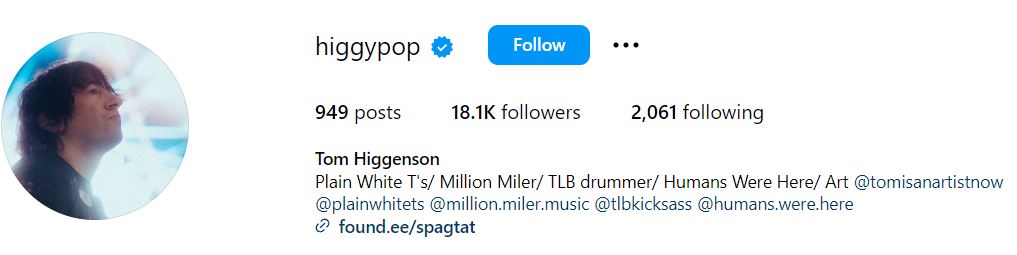 Tom Higgenson's Instagram account